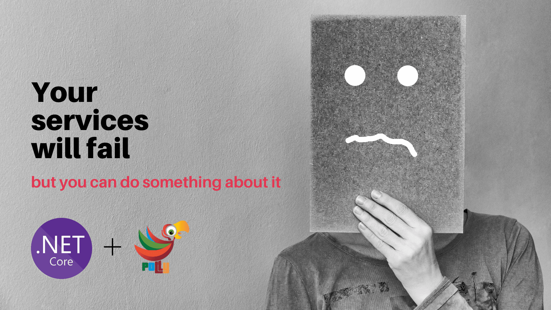 Your services will fail, but you can do something about it